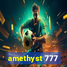 amethyst 777